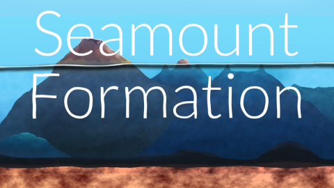 Seamount Formation (Teaching Animation)