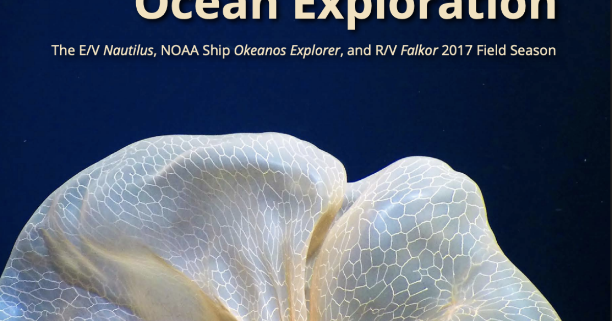 New Frontiers in Ocean Exploration: The E/V Nautilus, NOAA Ship Okeanos ...