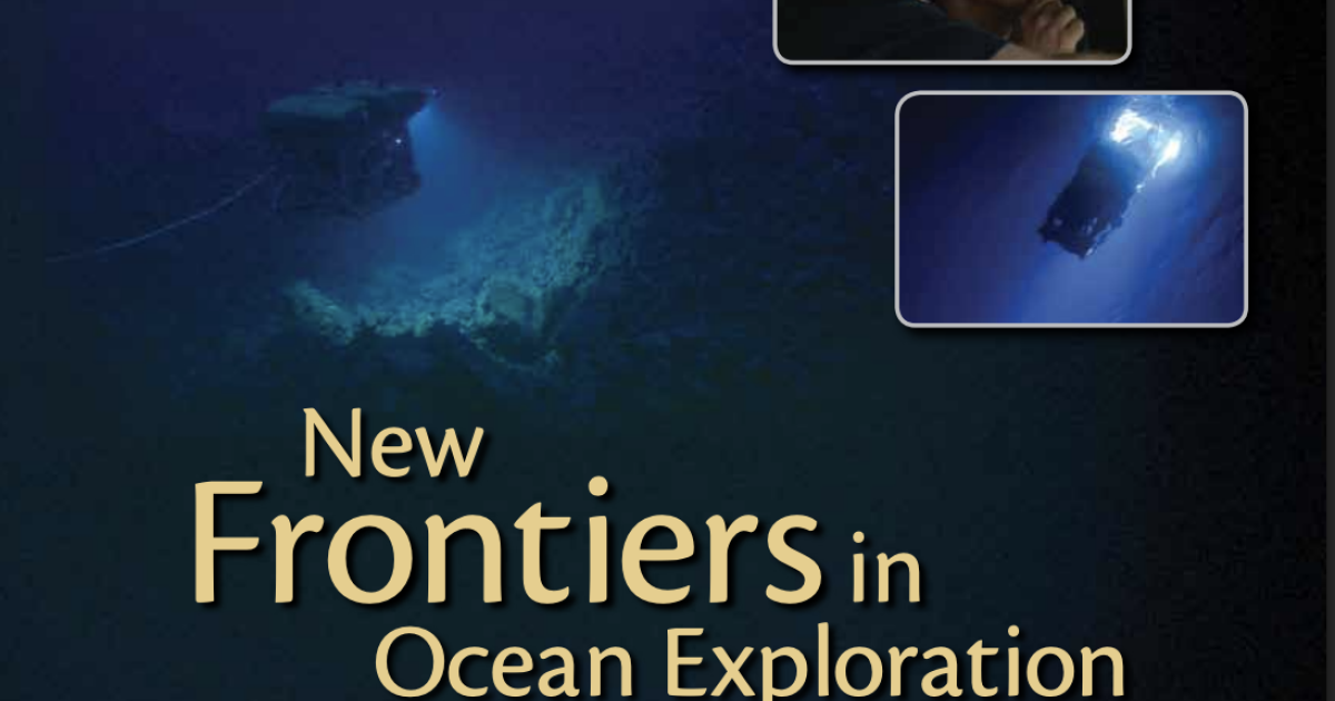 New Frontiers in Ocean Exploration: The E/V Nautilus and NOAA Ship ...