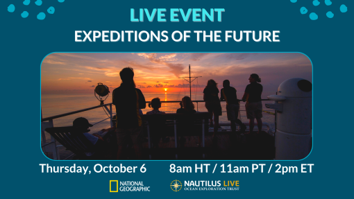 Banner for live event called Expedition of the Future on Thursday, October 6th at 8 am HT / 11 am PT Photo shows silhouettes against the sunset